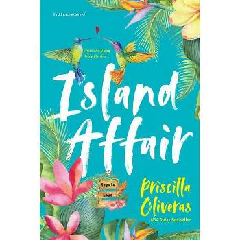 Island Affair - (Keys to Love) by Priscilla Oliveras (Paperback)