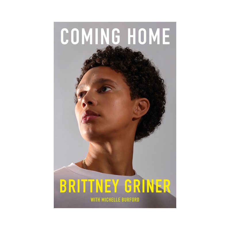 Coming Home - by Brittney Griner (Hardcover), 1 of 2