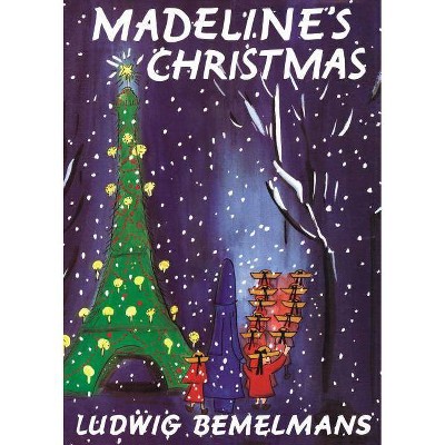 Madeline's Christmas - by  Ludwig Bemelmans (Hardcover)