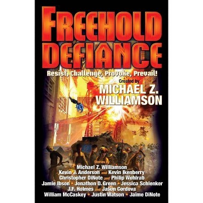 Freehold: Defiance, 11 - by  Michael Z Williamson (Paperback)