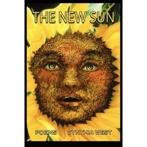 The New Sun - by  Cynthia West (Paperback) - 1 of 1