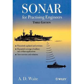 Sonar for Practising Engineers - 3rd Edition by  A D Waite (Paperback)