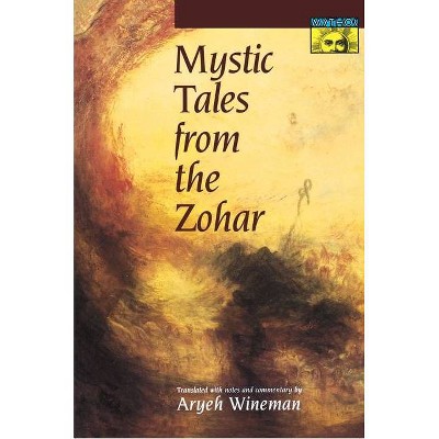 Mystic Tales from the Zohar - (Paperback)