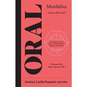 Oral - by  Jessica Lederhausen (Paperback) - 1 of 1