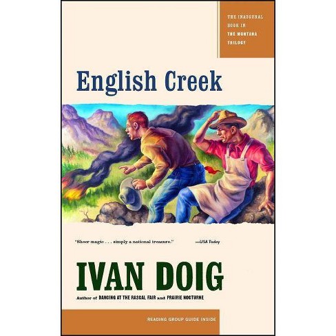 English Creek - (Montana Trilogy) by  Ivan Doig (Paperback) - image 1 of 1
