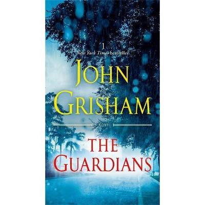 The Guardians - by  John Grisham (Paperback)