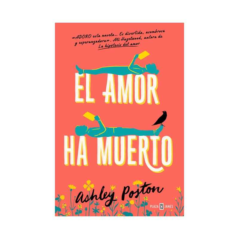 El Amor Ha Muerto / The Dead Romantics - by  Ashley Poston (Paperback), 1 of 2