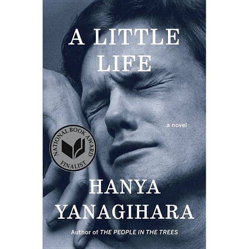 A Little Life - by Hanya Yanagihara - image 1 of 1
