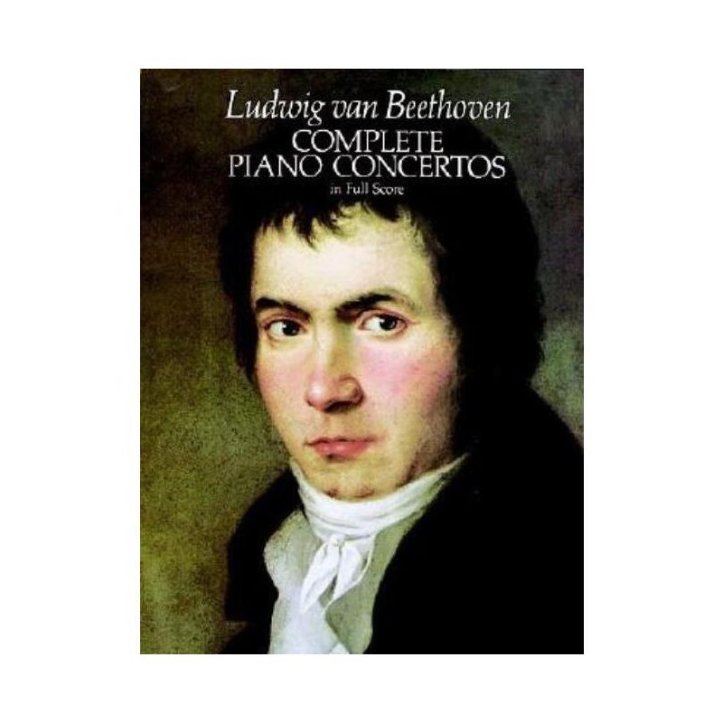 Complete Piano Concertos in Full Score - (Dover Orchestral Music Scores) by  Ludwig Van Beethoven (Paperback), 1 of 2