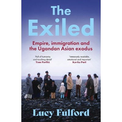 The Exiled - by  Lucy Fulford (Paperback)
