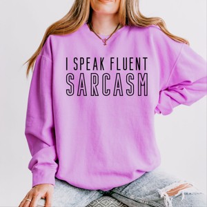 Simply Sage Market I Speak Fluent Sarcasm Lightweight Garment Dyed Sweatshirt - L - Neon Violet - 1 of 4