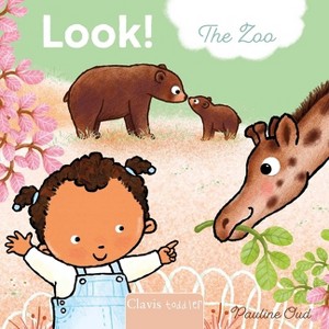 Look! the Zoo - by  Pauline Oud (Board Book) - 1 of 1