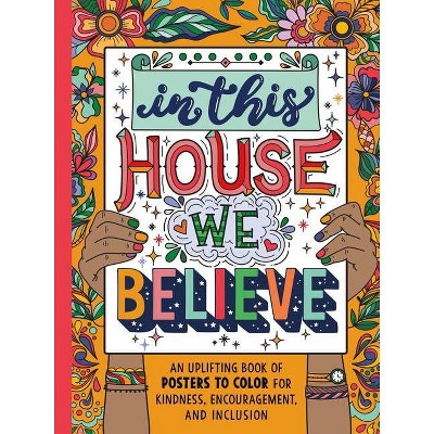 In This House We Believe - (Paperback)