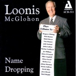 Loonis McGlohon - Name Dropping (CD) - 1 of 1