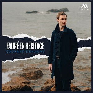 Gaspard Dehaene - Faure En Heritage (CD) - 1 of 1