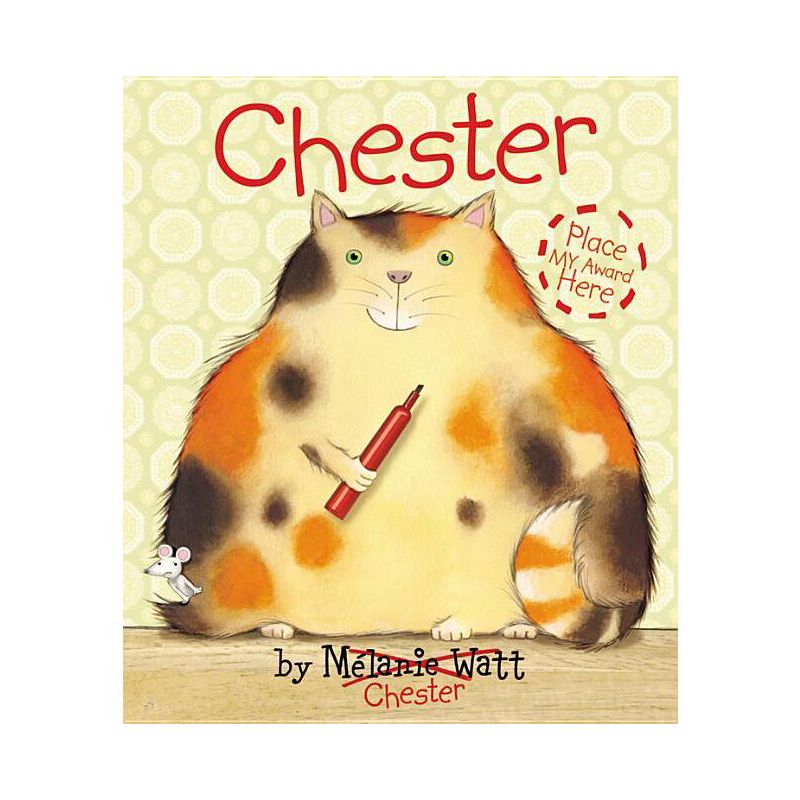 Chester - by  Melanie Watt (Paperback), 1 of 2