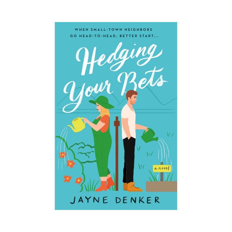 Hedging Your Bets - by  Jayne Denker (Paperback), 1 of 2