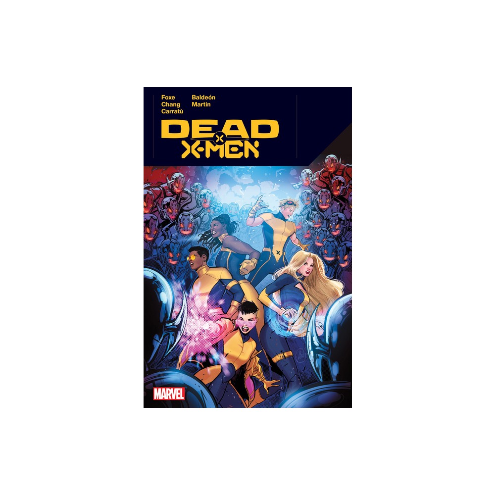 Dead X-Men - by Steve Foxe (Paperback)