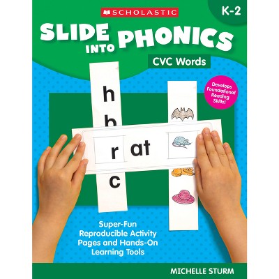 Slide Into Phonics: CVC Words - by  Michelle Sturm (Paperback)