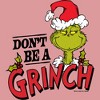 Women's Dr. Seuss Christmas Don't Be a Grinch T-Shirt - 2 of 3