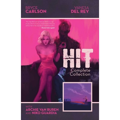 Hit Complete Collection - by  Bryce Carlson (Paperback)