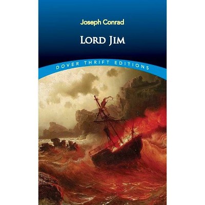 Lord Jim - (Dover Thrift Editions) by  Joseph Conrad (Paperback)