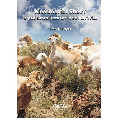 Meatmaster Sheep - by  Freddie Peters (Paperback)