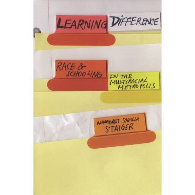 Learning Difference - by  Annegret Daniela Staiger (Paperback)