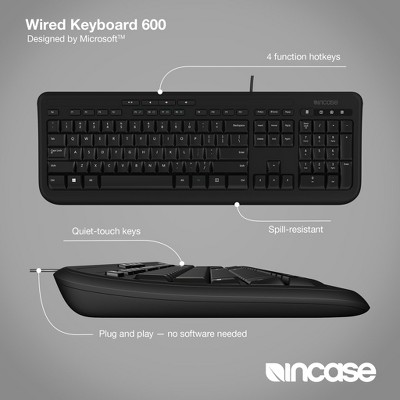 Incase Wired Keyboard 600 ? Designed by Microsoft ? Spill Resistant, Quiet Touch Keys, Plug and Play
