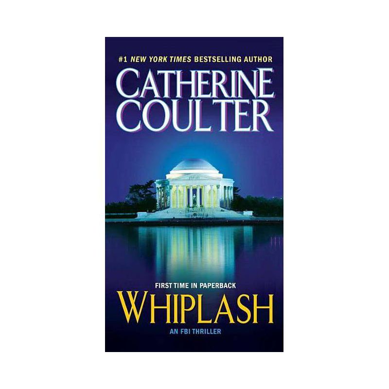 Whiplash (Reprint) (Paperback) by Catherine Coulter, 1 of 2