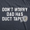 Mens Don't Worry Dad Has Duct Tape Funny Father Handyman Fix It T Shirt - Crazy Dog Men's T Shirt - 2 of 4