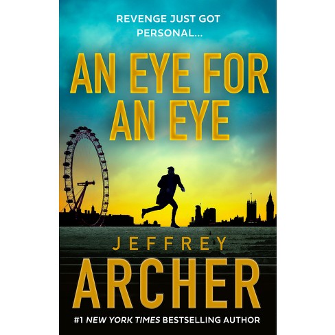 An Eye for an Eye - by Jeffrey Archer - image 1 of 1