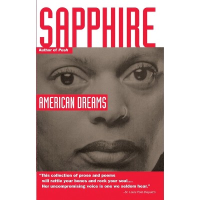 American Dreams - (vintage Contemporaries) By Sapphire (paperback) : Target