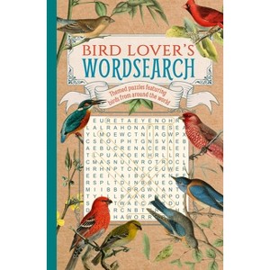 Bird Lover's Wordsearch - by  Eric Saunders (Paperback) - 1 of 1