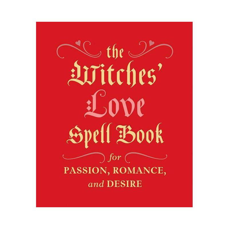 The Witches' Love Spell Book - (Rp Minis) by  Cerridwen Greenleaf (Hardcover), 1 of 2