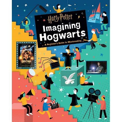 Harry Potter: Imagining Hogwarts - by  Bryan Michael Stoller (Hardcover)