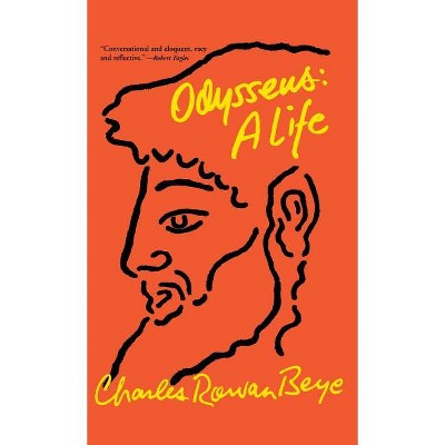 Odysseus - by Charles Rowan Beye