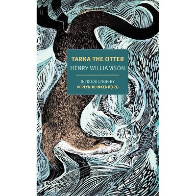 Tarka the Otter - by  Henry Williamson (Paperback)