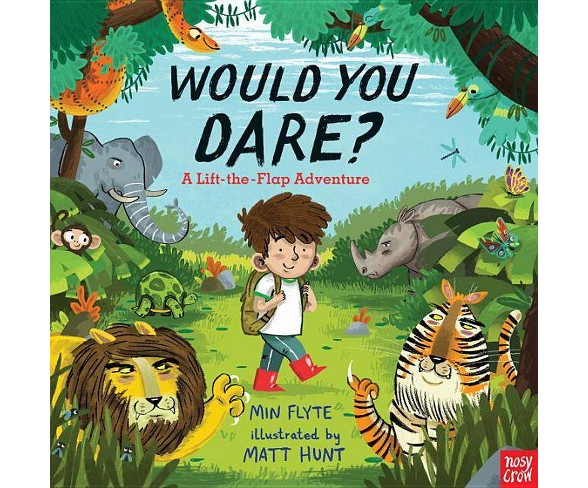 Would You Dare. . . ? - by  Min Flyte (Hardcover)