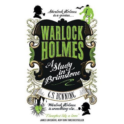 Warlock Holmes: A Study in Brimstone - by  G S Denning (Paperback)