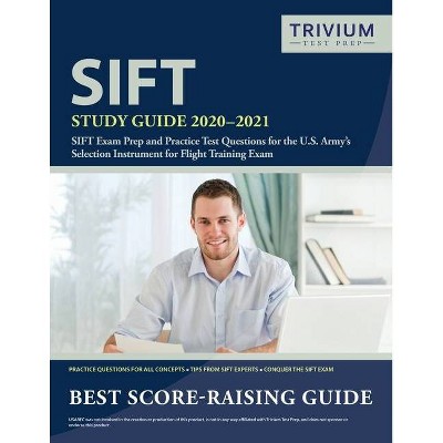 SIFT Study Guide 2020-2021 - by  Trivium Military Exam Prep Team (Paperback)