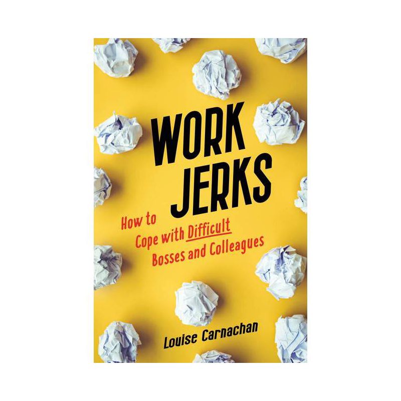 Work Jerks - by  Louise Carnachan (Paperback), 1 of 2