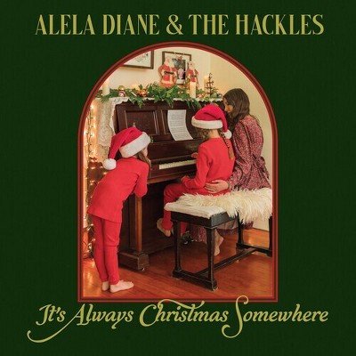 Alela Diane & the Hackles - It's Always Christmas Somewhere (Vinyl)
