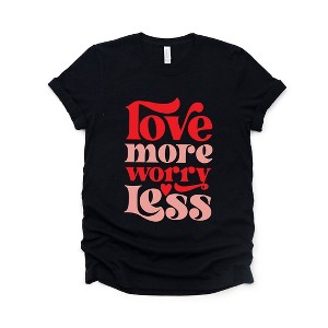 Simply Sage Market Women's Love More Worry Less Short Sleeve Graphic Tee - 1 of 4