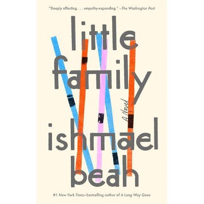 Little Family - by  Ishmael Beah (Paperback)