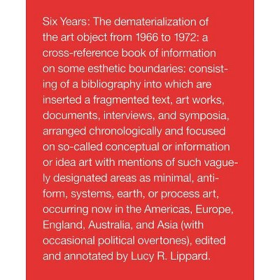 Six Years - Annotated by  Lucy R Lippard (Paperback)