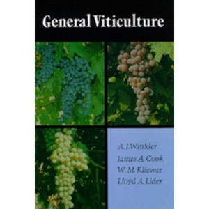 General Viticulture - 2nd Edition by  A J Winkler & James A Cook & William Mark Kliewer & Lloyd A Lider (Hardcover) - 1 of 1