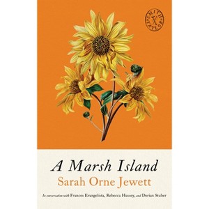 A Marsh Island - (Smith & Taylor Classics) by  Sarah Orne Jewette (Paperback) - 1 of 1