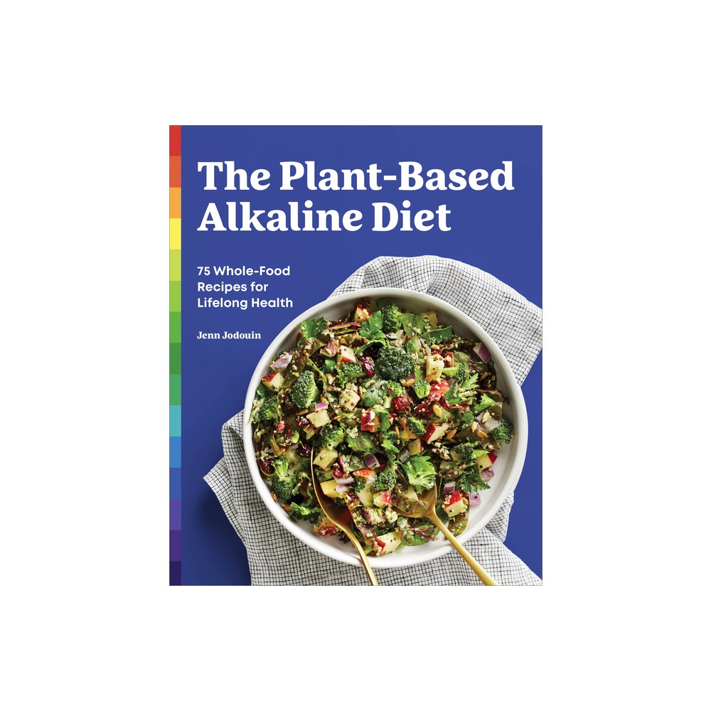 The Plant-Based Alkaline Diet - by Jenn Jodouin (Paperback)