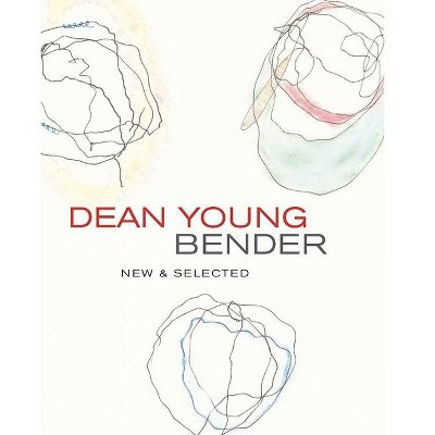 Bender - by  Dean Young (Hardcover)